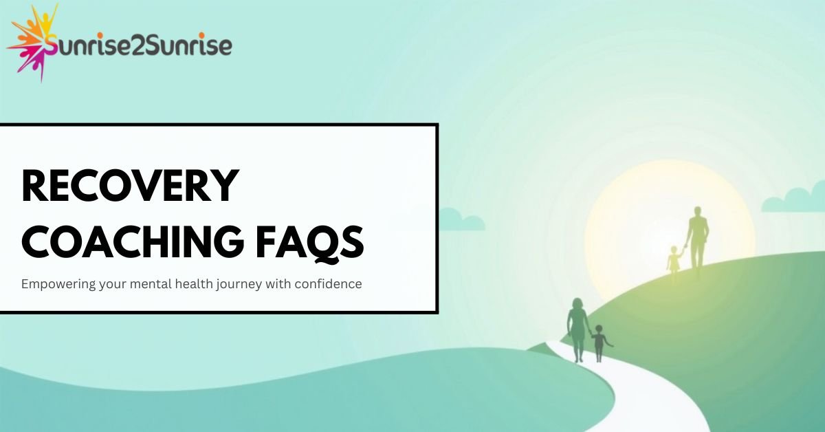 Recovery Coaching FAQs